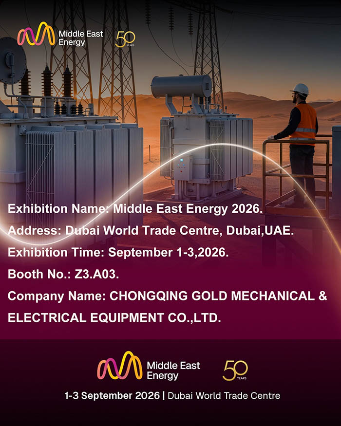 CHONGQING GOLD Participates in Middle East Energy(MEE) 2026 in Dubai